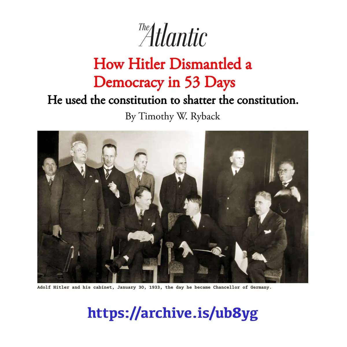 A black-and-white historical photo shows Adolf Hitler and his cabinet on January 30, 1933, the day he became Chancellor of…