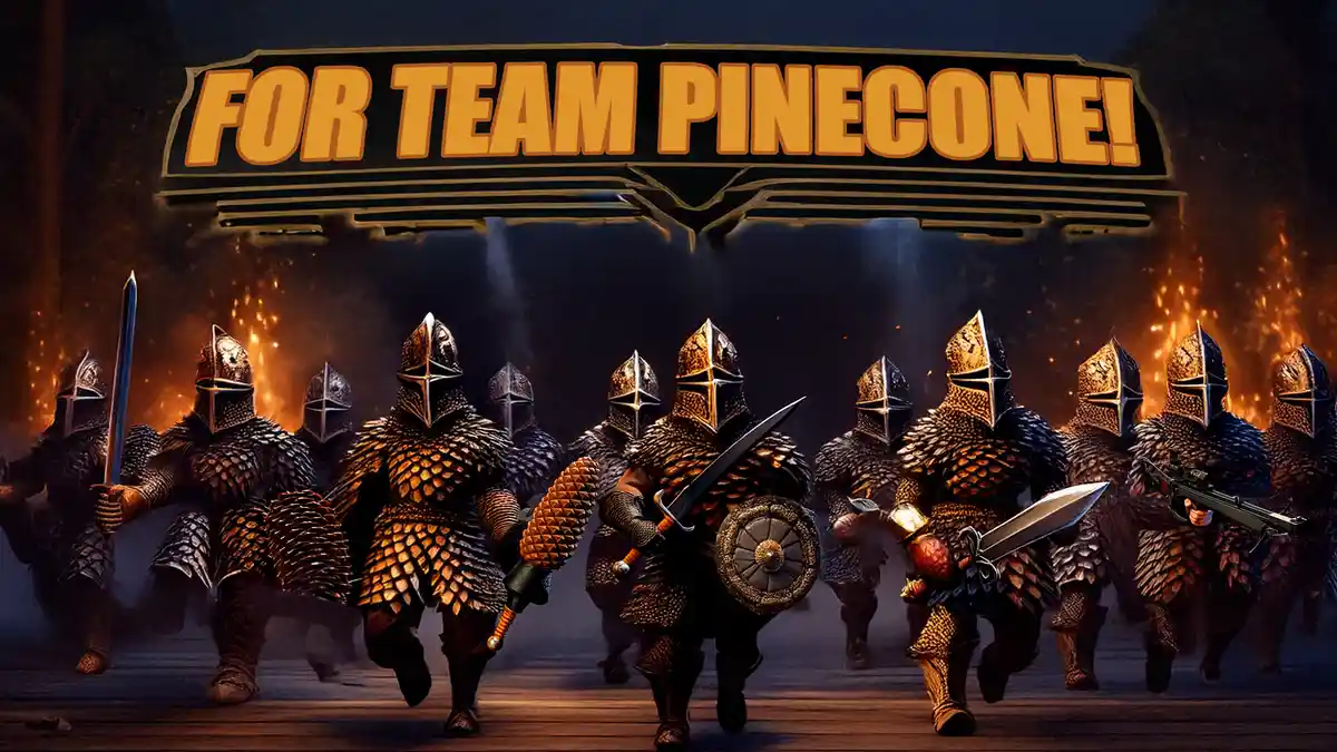 A group of armored knights with pinecone-themed armor and weapons charge forward under a banner that reads 'FOR TEAM…