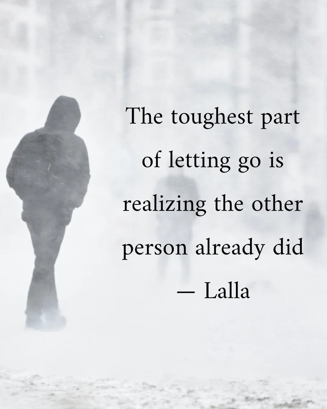 A grayscale image shows a solitary figure in a hooded jacket walking away through a snowy, hazy environment. Overlaid text…