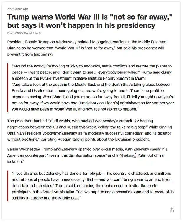 A screenshot of a CNN article from 7 hours ago, featuring a headline about Donald Trump warning that World War III is 'not…