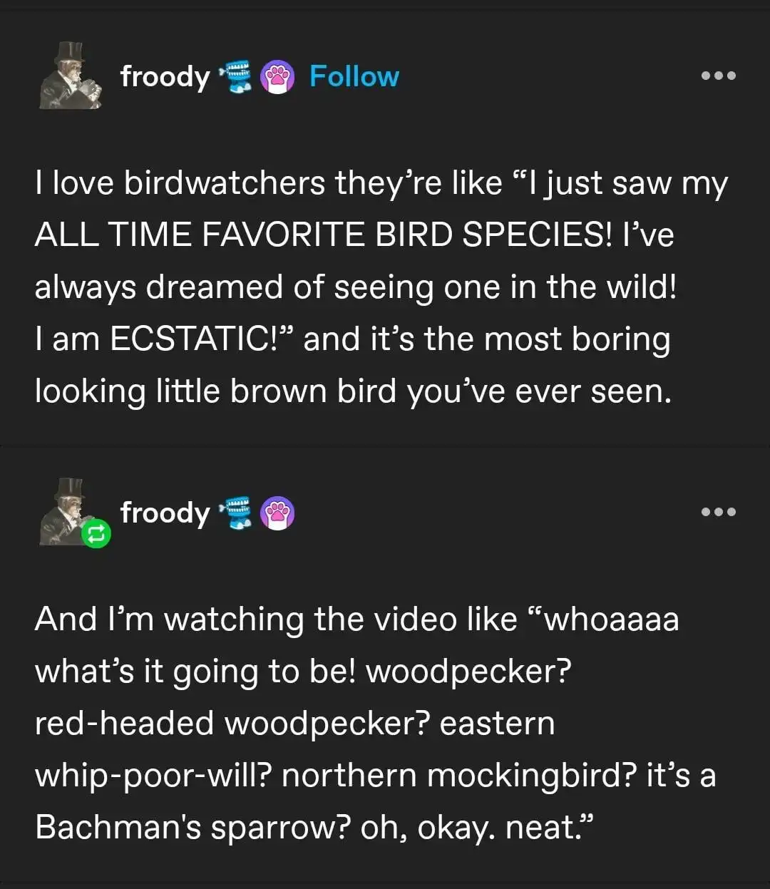 A screenshot of two social media posts from a user named 'froody' with a profile picture of a man in a top hat. The first…