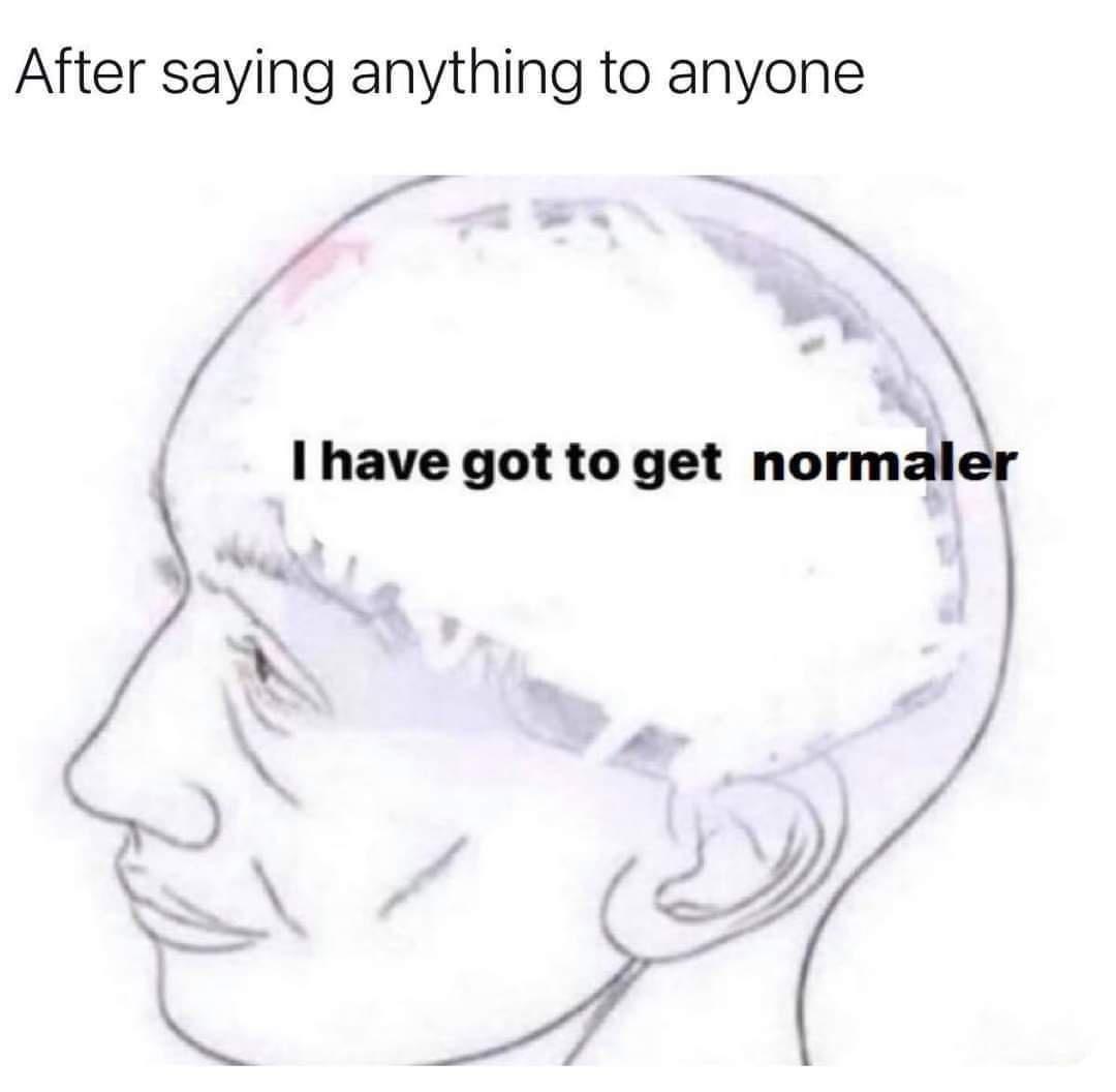 A simple line drawing of a person's head in profile, with text overlaid. The top text reads 'After saying anything to…