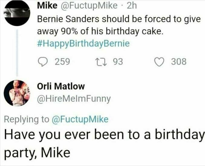 A screenshot of a Twitter thread shows user Mike @FuctupMike suggesting Bernie Sanders should be forced to give away 90% of…