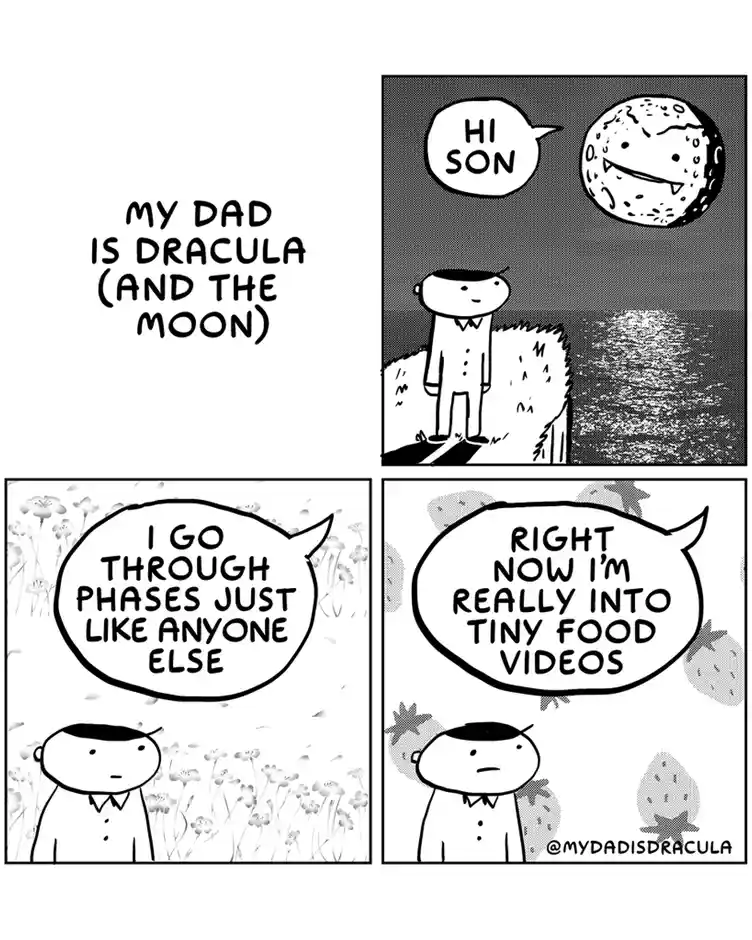 A four-panel comic strip titled 'MY DAD IS DRACULA (AND THE MOON)' shows a cartoon moon with a face and fangs greeting a boy…