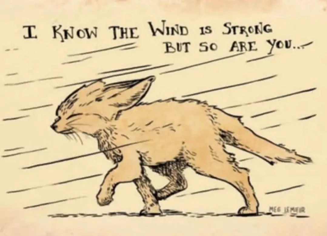 A vintage-style illustration shows a small, tan-colored fox-like animal walking confidently against strong wind, indicated…