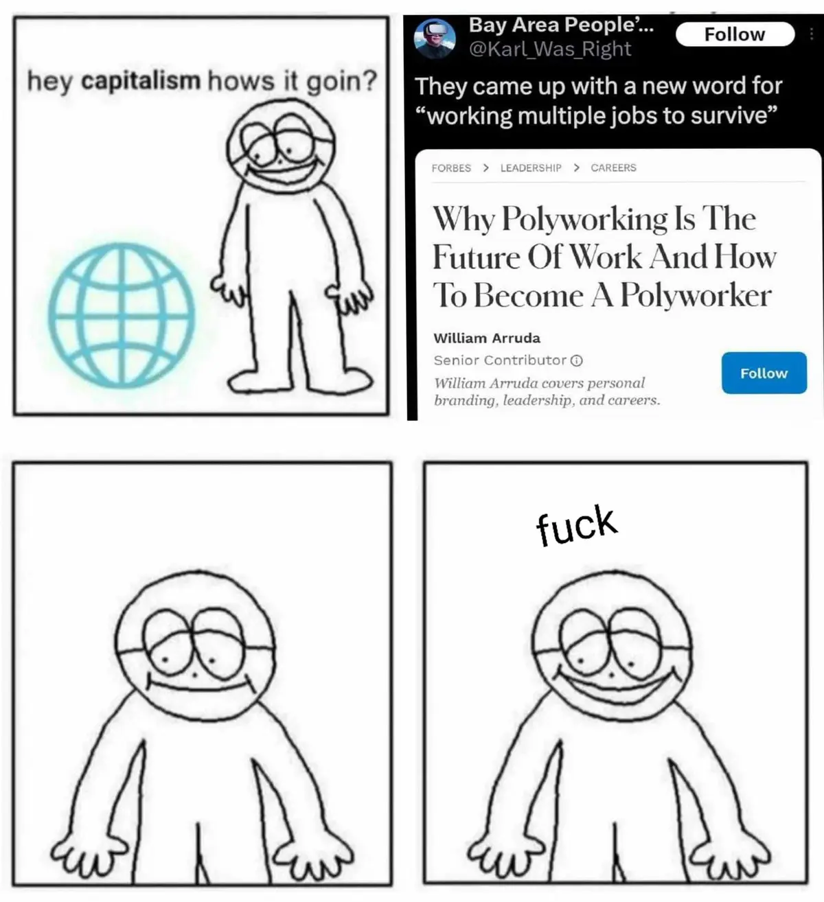 The image is a four-panel meme using a simple stick-figure character. The top-left panel shows the character asking "hey…