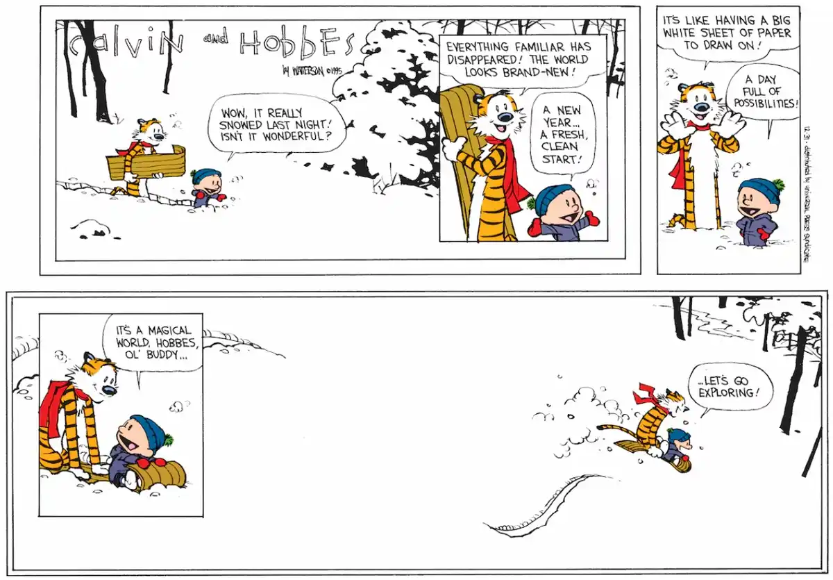 A Calvin and Hobbes comic strip from 1995 shows Calvin and Hobbes excitedly reacting to fresh snow, seeing it as a blank…