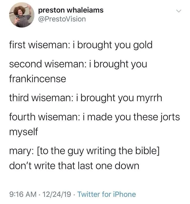 A screenshot of a tweet by user @PrestoVision shows a humorous retelling of the biblical story of the three wise men, where…