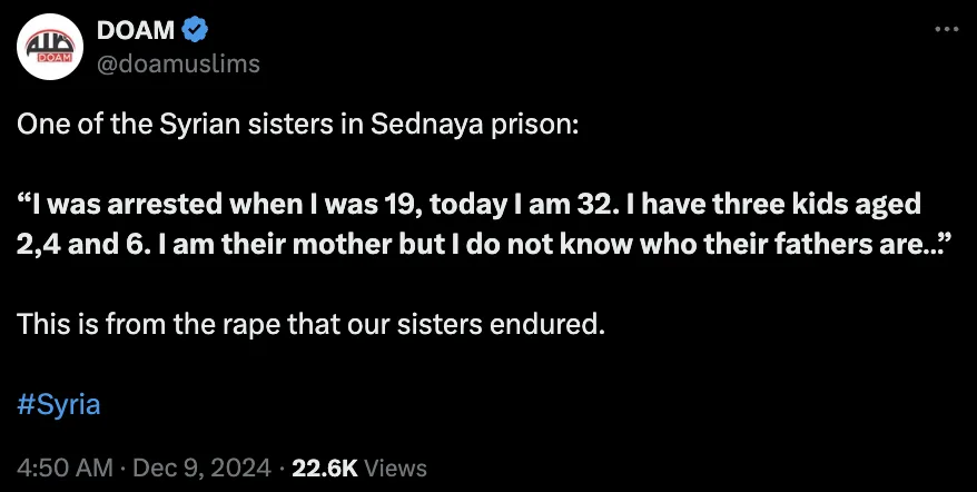 A screenshot of a tweet from the verified account @doamuslims, featuring a quote from a Syrian woman imprisoned in Sednaya…