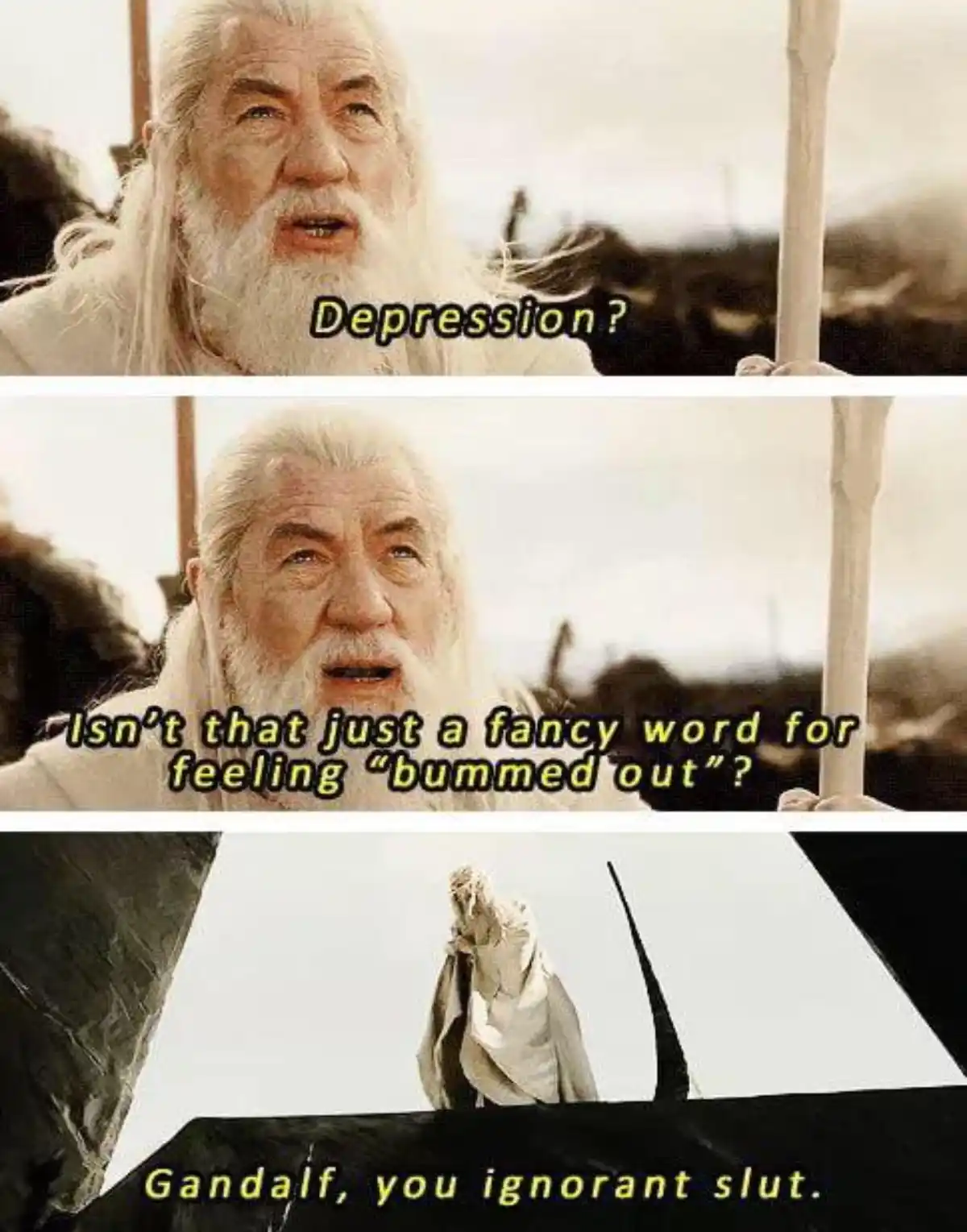 The meme features three panels of Gandalf the White from 'The Lord of the Rings'. In the first, he looks surprised and asks…