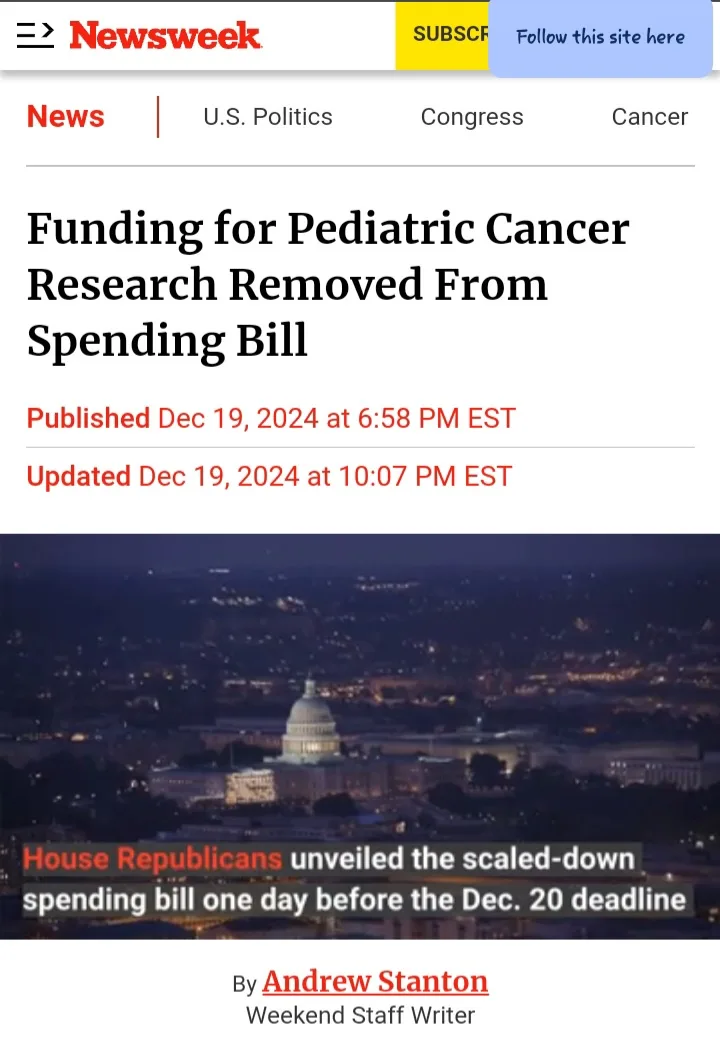 A screenshot of a Newsweek article titled 'Funding for Pediatric Cancer Research Removed From Spending Bill' shows a…