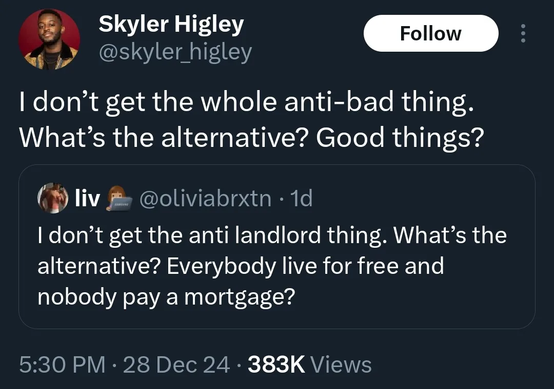 A screenshot of a Twitter thread shows user Skyler Higley asking what the alternative is to 'anti-bad thing,' with a reply…