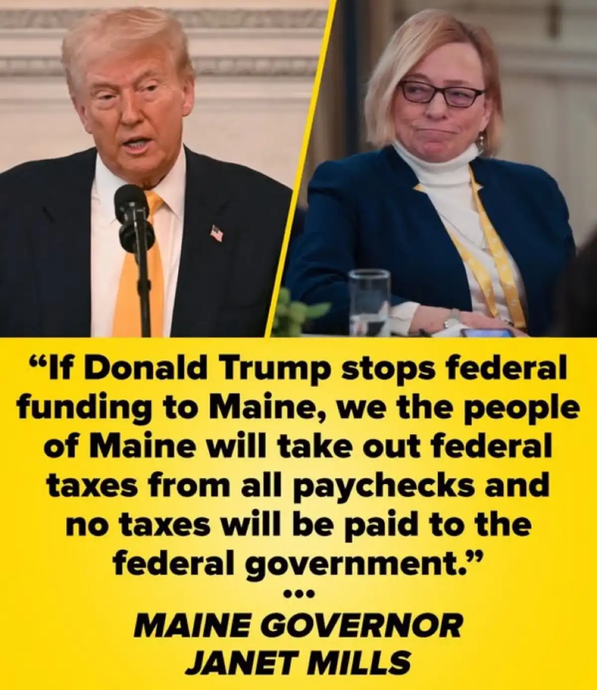 The image is split-screen, showing Donald Trump speaking at a podium on the left and Maine Governor Janet Mills with a…