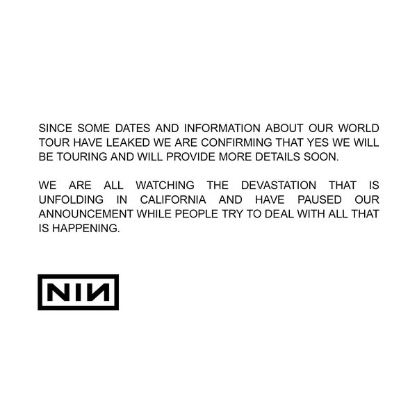 A white background image displays two paragraphs of black text announcing a tour while pausing due to California's…