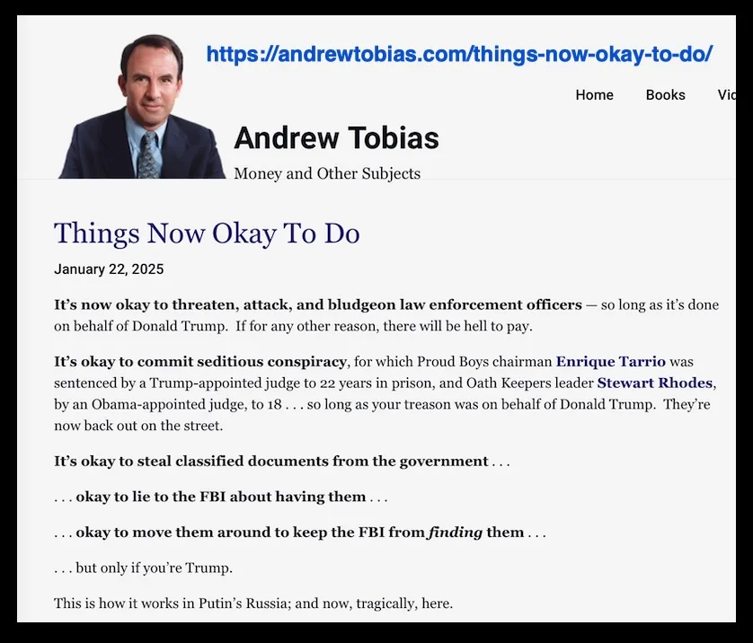 A screenshot of a 2025 article by Andrew Tobias titled 'Things Now Okay To Do' lists actions like threatening police…