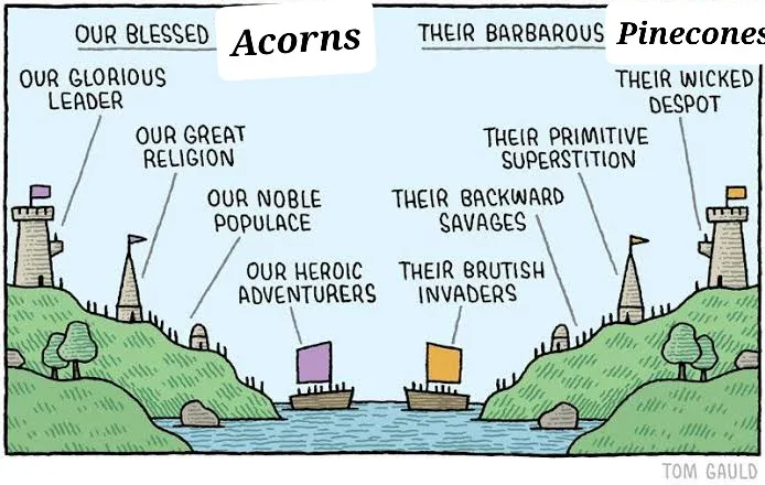 A cartoon depicts two opposing civilizations separated by water, each labeling the other's acorns and pinecones with…