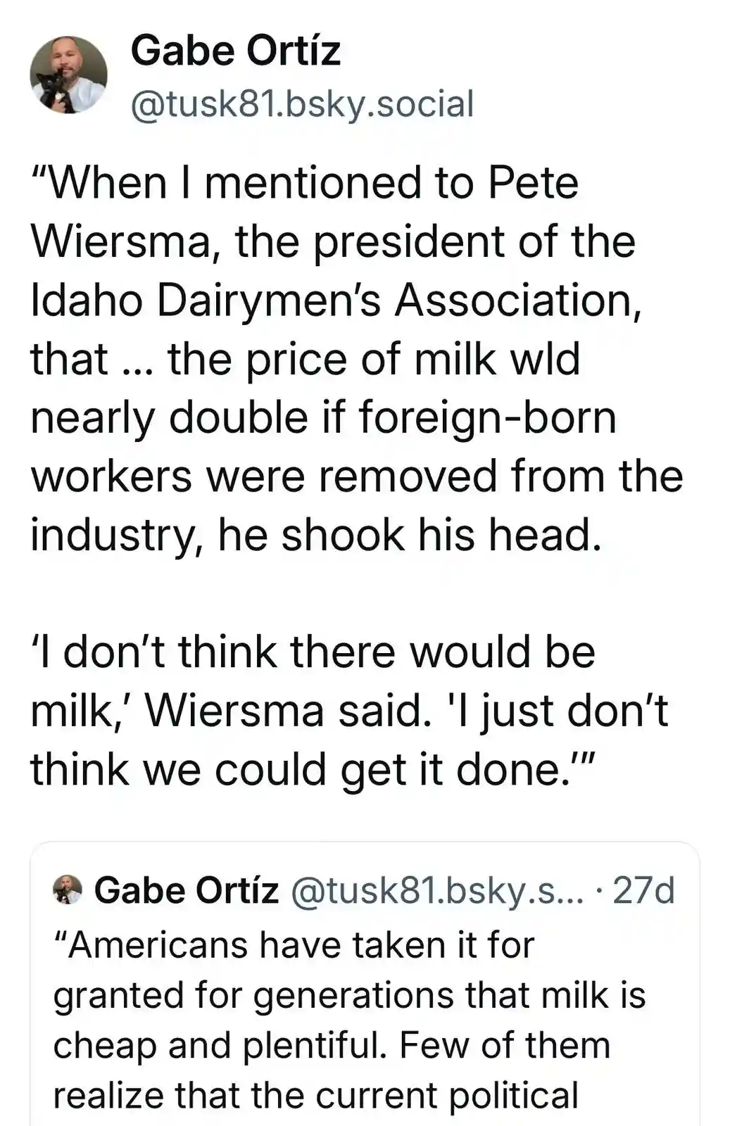 A screenshot of a social media post by Gabe Ortíz showing a quote from Pete Wiersma, president of the Idaho Dairymen's…