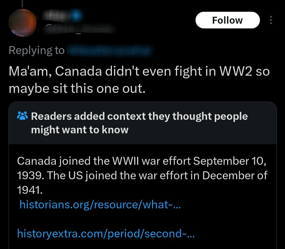 A screenshot of a social media reply claiming Canada didn't fight in WWII, followed by a 'Readers added context' section…