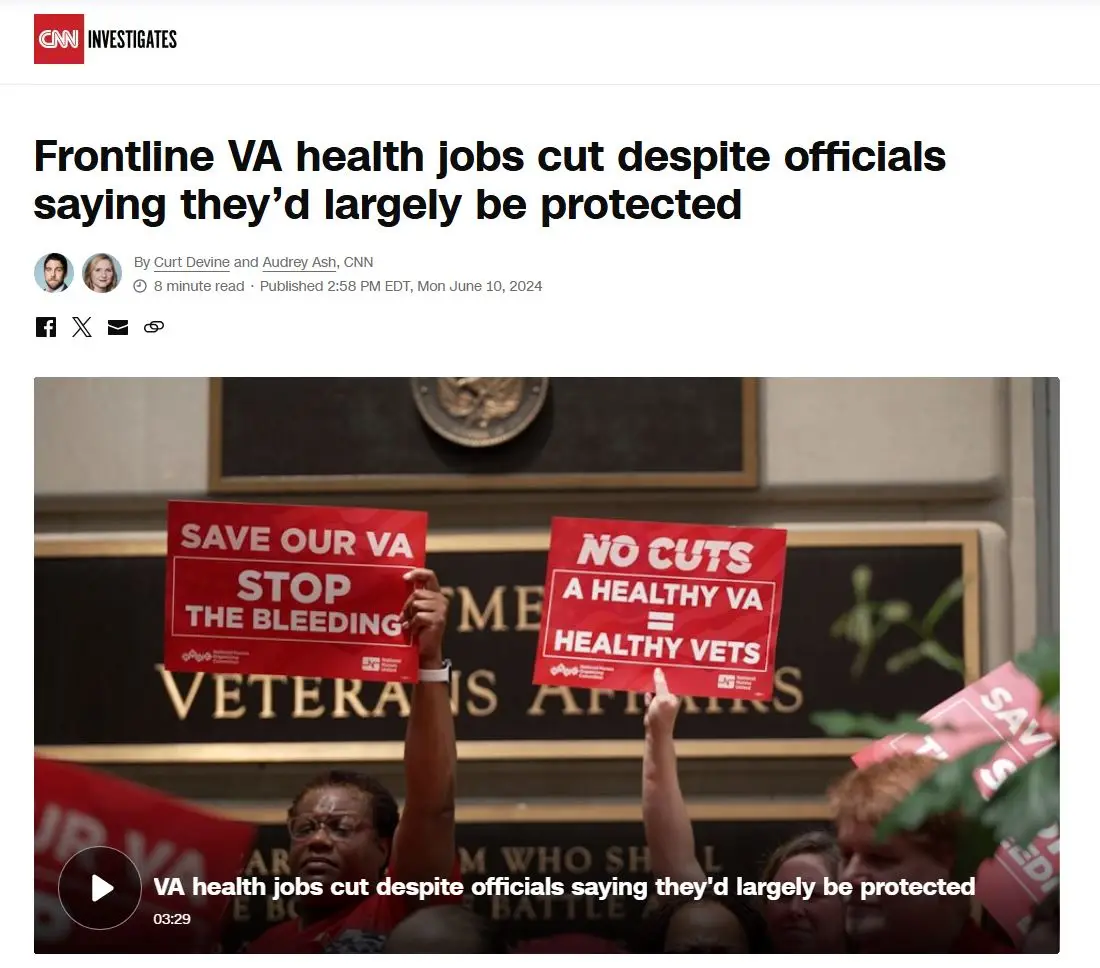 A screenshot of a CNN Investigates article about VA job cuts shows protesters holding red signs with slogans like 'SAVE OUR…