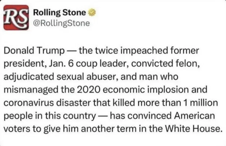 A screenshot of a Rolling Stone tweet listing numerous negative labels and accusations against Donald Trump, followed by the…