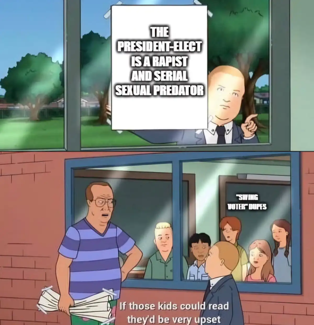 The top panel shows a cartoon man in a suit pointing at a sign that reads 'THE PRESIDENT-ELECT IS A RAPIST AND SERIAL SEXUAL…