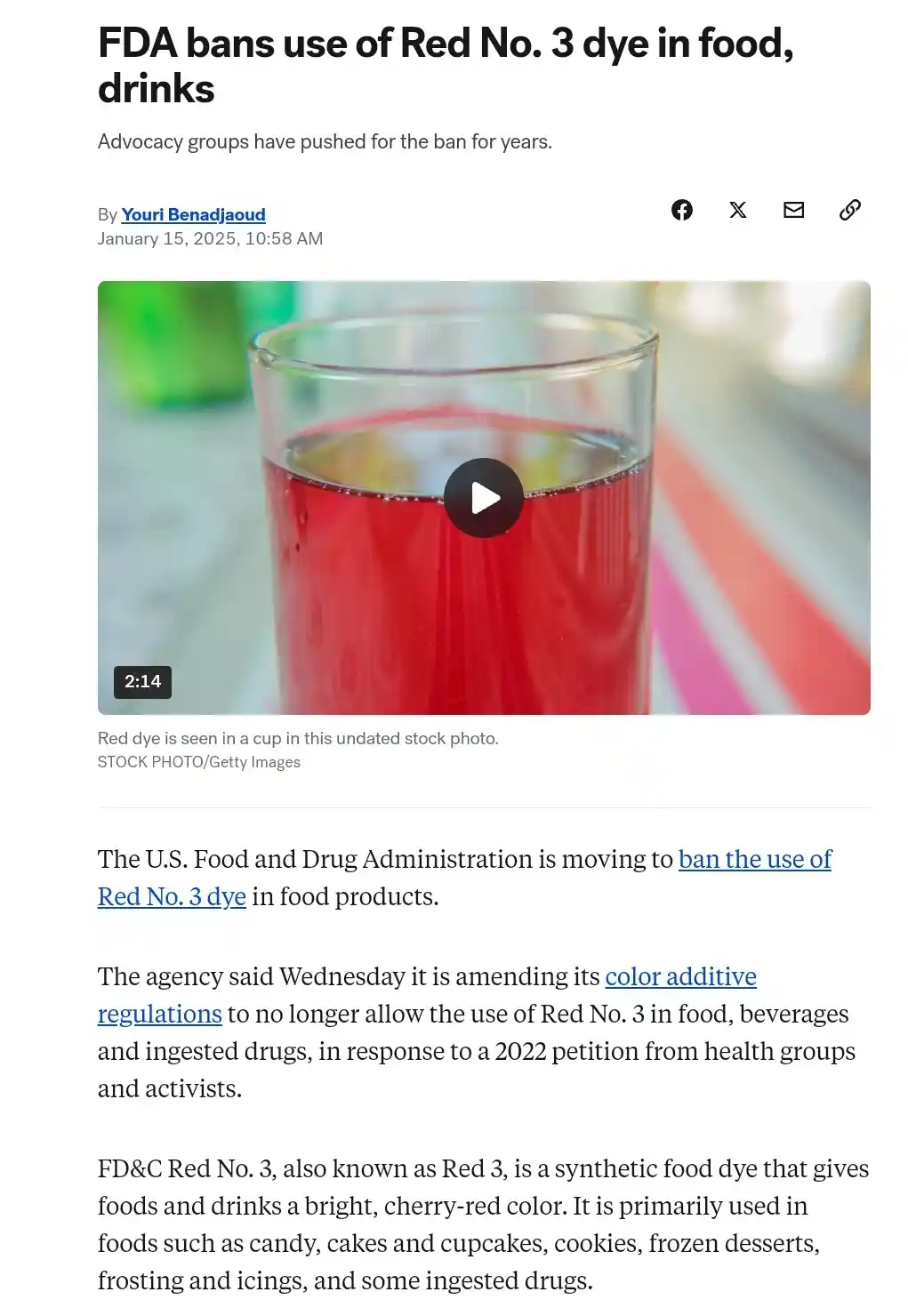 A screenshot of a news article about the FDA banning Red No. 3 dye, featuring a stock photo of a glass of red liquid with a…