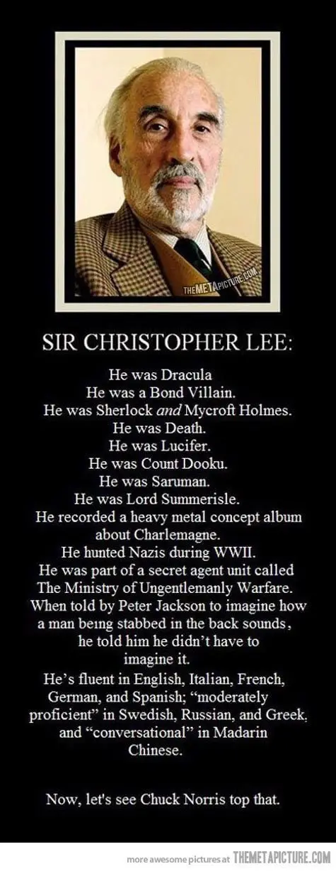 The legendary Sir Christopher Lee