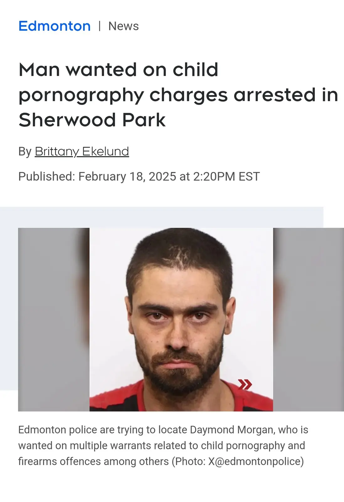 A news article screenshot from Edmonton News shows a mugshot of a man with short dark hair and a beard wearing a red and…