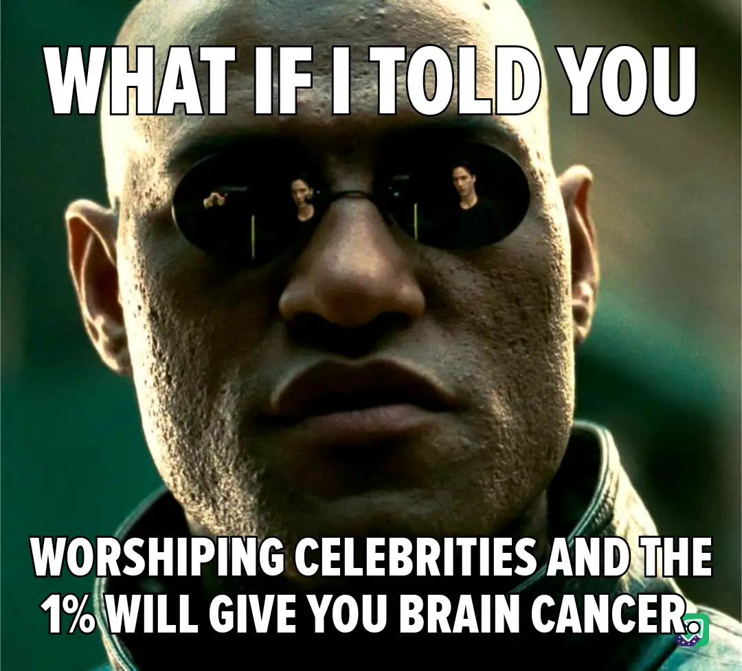 A close-up of Morpheus from The Matrix, wearing his signature sunglasses, with the text 'WHAT IF I TOLD YOU' at the top and…