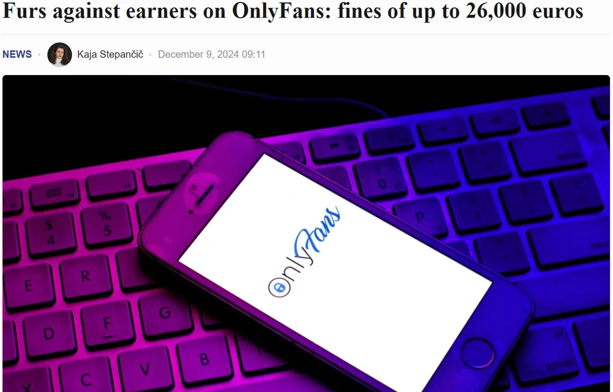 Slovenian Tax Authorities Set Their Sights on OnlyFans Creators in 2025
