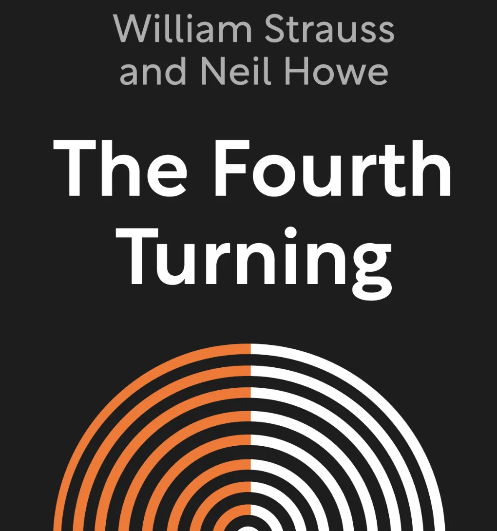 The image displays the cover of the book 'The Fourth Turning' by William Strauss and Neil Howe. The cover features a black…