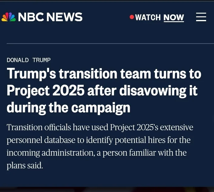 A screenshot of an NBC News article headline reads 'Trump's transition team turns to Project 2025 after disavowing it during…