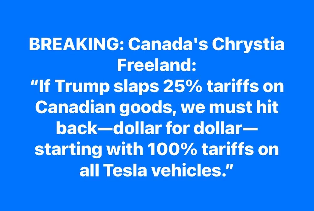 A solid blue background with white text mimicking a breaking news headline. The text attributes a quote to Canada's Chrystia…