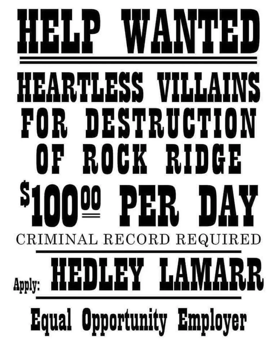 A black-and-white 'help wanted' poster styled like a vintage Western wanted notice, advertising 'heartless villains' for the…