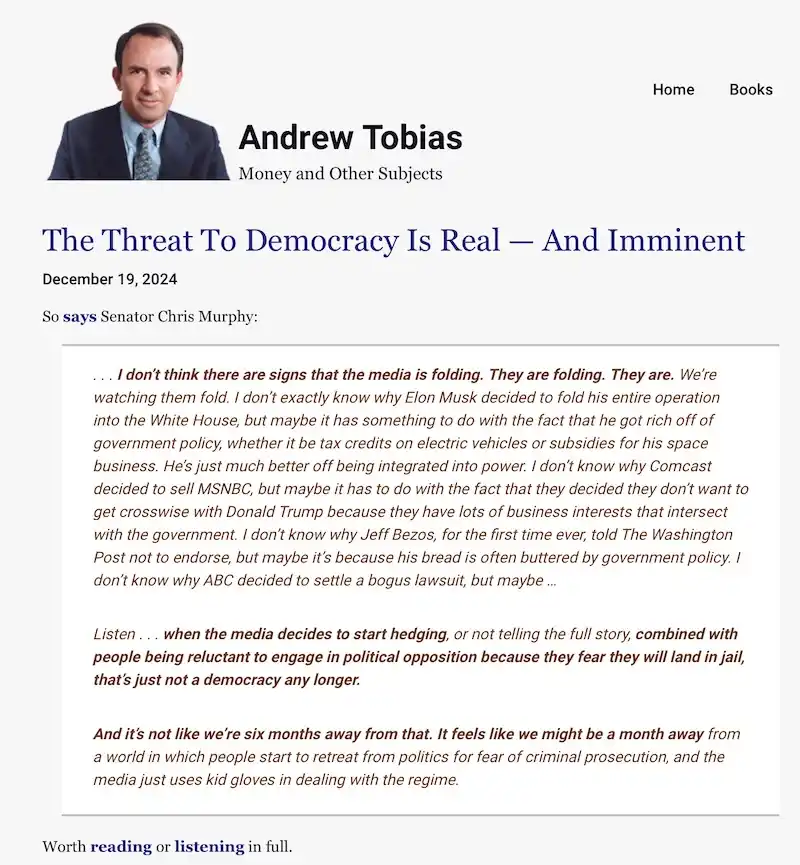 A screenshot of a 2024 article by Andrew Tobias titled 'The Threat To Democracy Is Real — And Imminent,' featuring a quote…