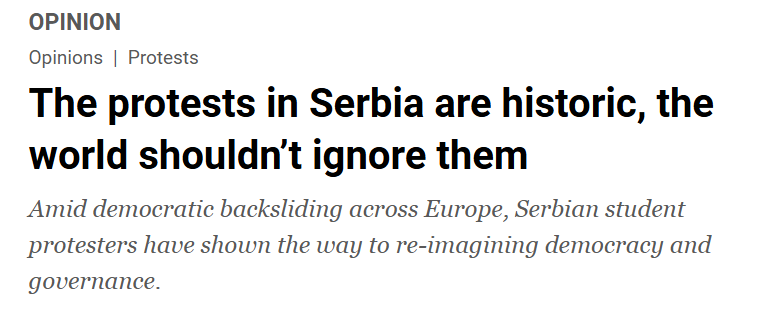 A screenshot of a news article headline reading 'The protests in Serbia are historic, the world shouldn't ignore them' with…