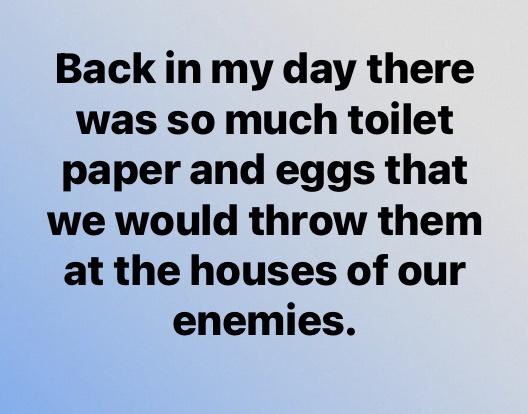 The image displays a plain light blue gradient background with bold black text centered. The text reads: 'Back in my day…
