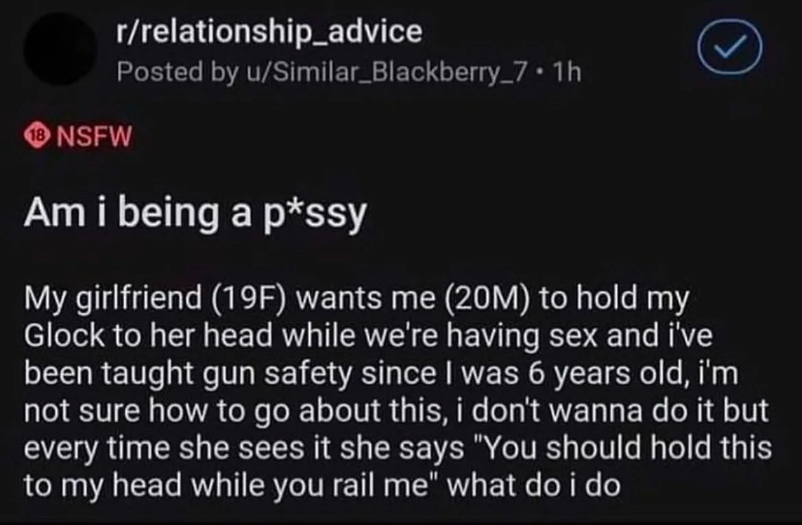 A screenshot of a Reddit post from r/relationship_advice, marked NSFW, where a user asks if they're being a 'p*ssy' for…