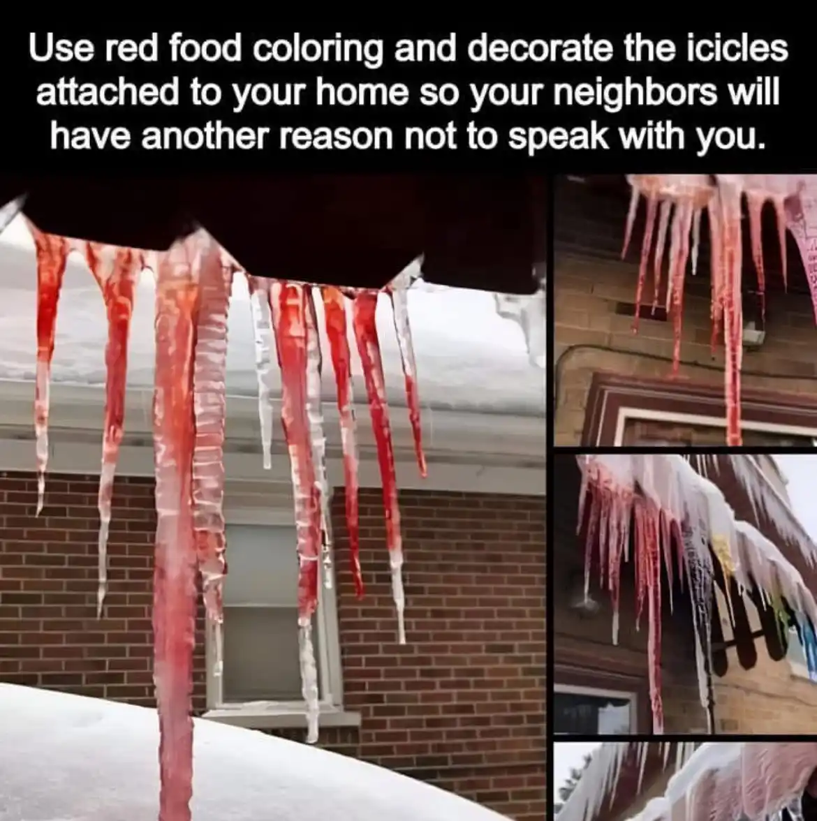 A collage of images showing icicles hanging from a roof, dyed red with food coloring, against a brick building background…
