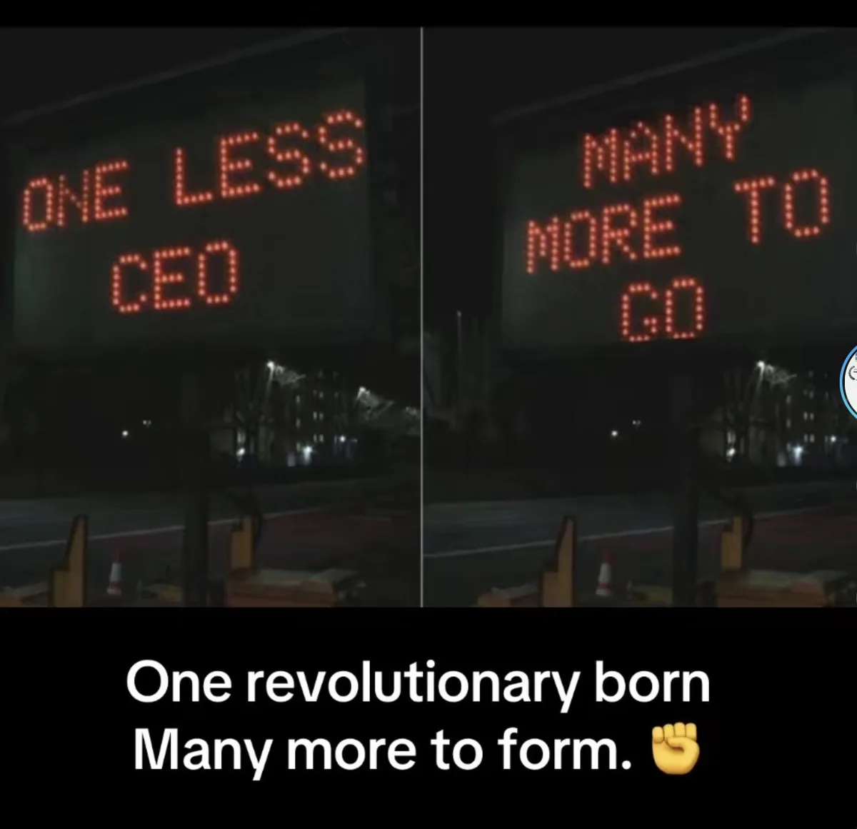 A split image shows two side-by-side photos of a digital sign at night. The left photo displays the text 'ONE LESS CEO' in…