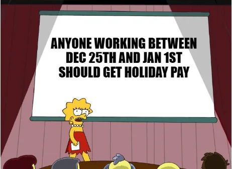 Lisa Simpson stands at a podium in front of a large projection screen displaying the text 'ANYONE WORKING BETWEEN DEC 25TH…