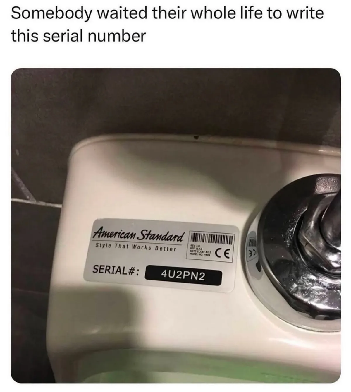 A close-up photo of a white American Standard toilet tank shows a label with the serial number '4U2PN2'. The overlaid text…