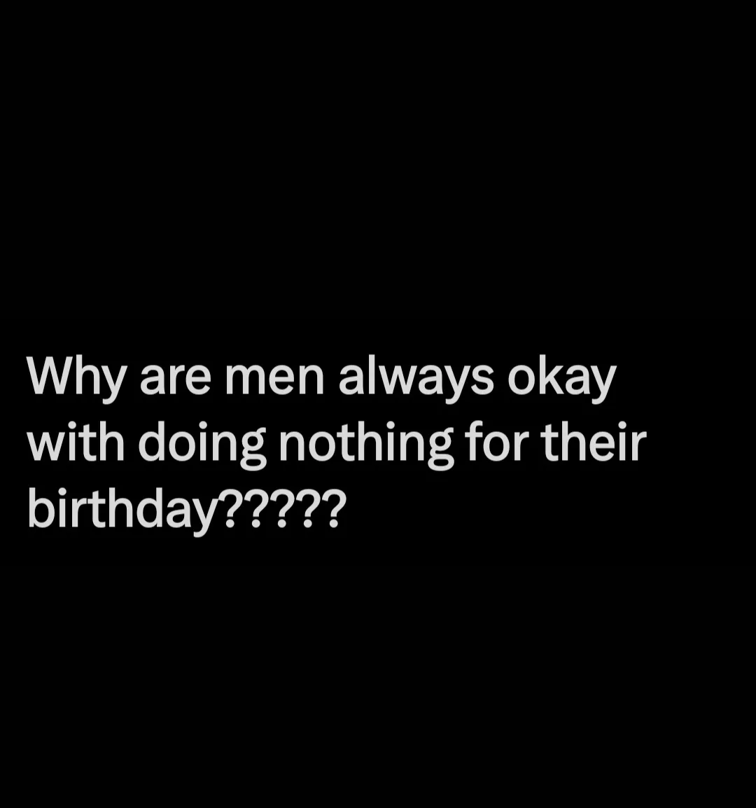 The image is a solid black background with white text centered that reads 'Why are men always okay with doing nothing for…