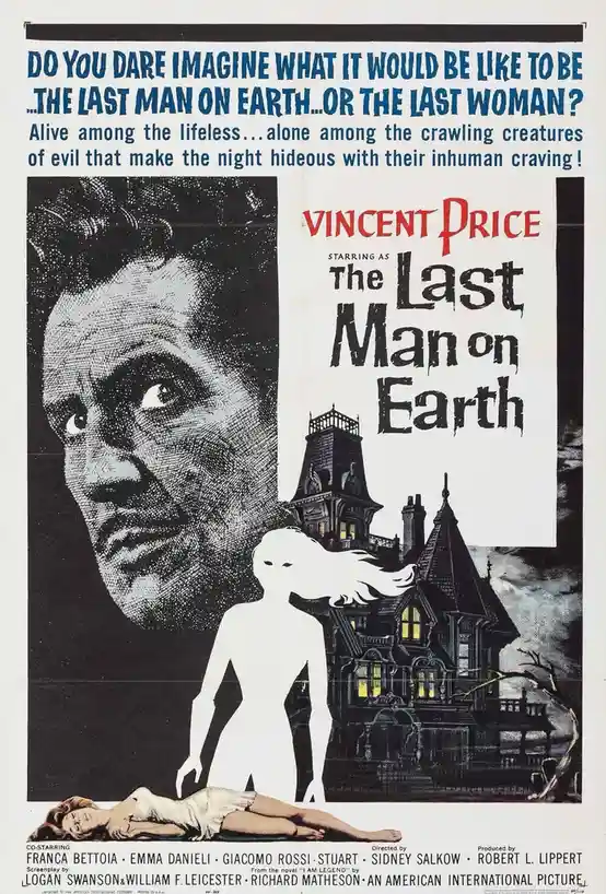 This is a vintage movie poster for 'The Last Man on Earth' starring Vincent Price, featuring a large, terrified close-up of…