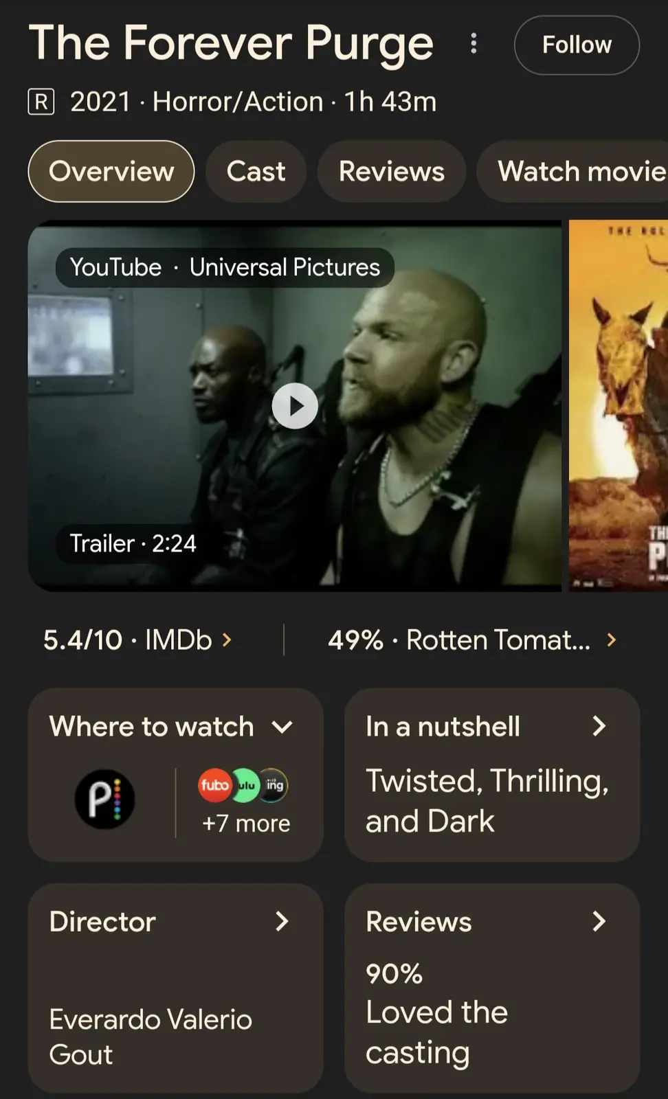 A screenshot of a movie page for 'The Forever Purge' shows its Rotten Tomatoes score as 49% and IMDb score as 5.4/10. The…