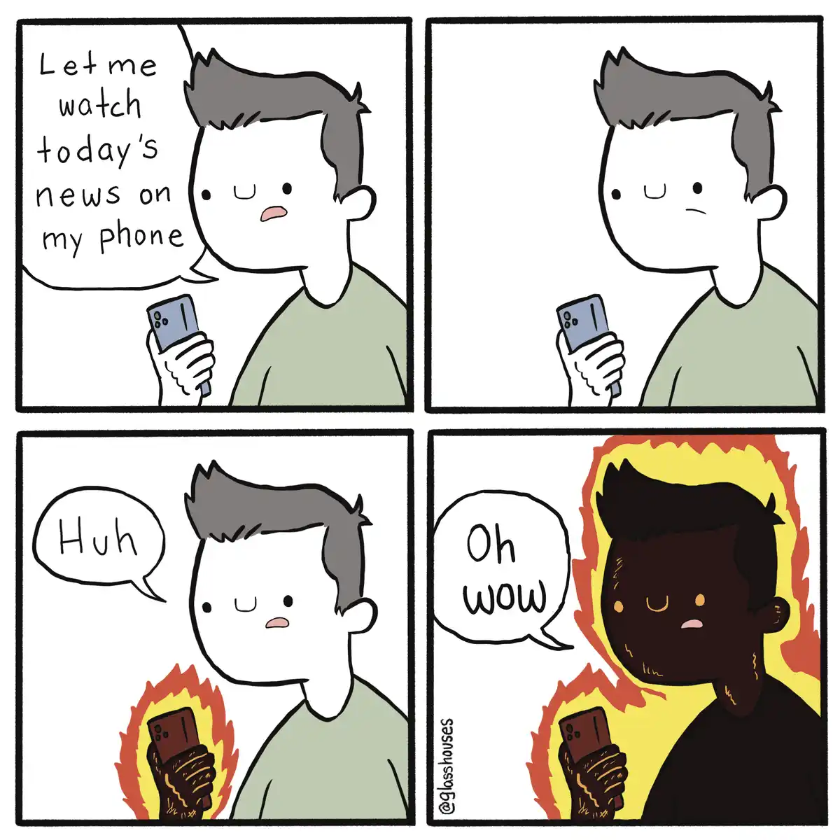 A four-panel comic shows a man trying to watch news on his phone, looking confused, then suddenly engulfed in flames while…