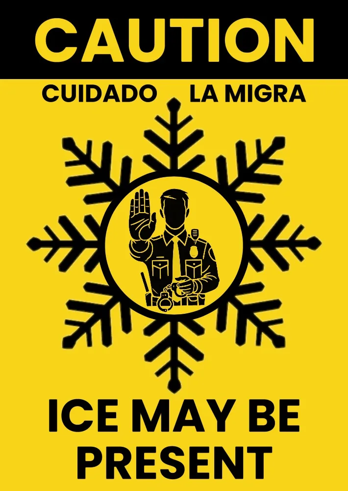 A yellow caution sign with black text and graphics. The top reads 'CAUTION' and 'CUIDADO LA MIGRA'. A large snowflake…