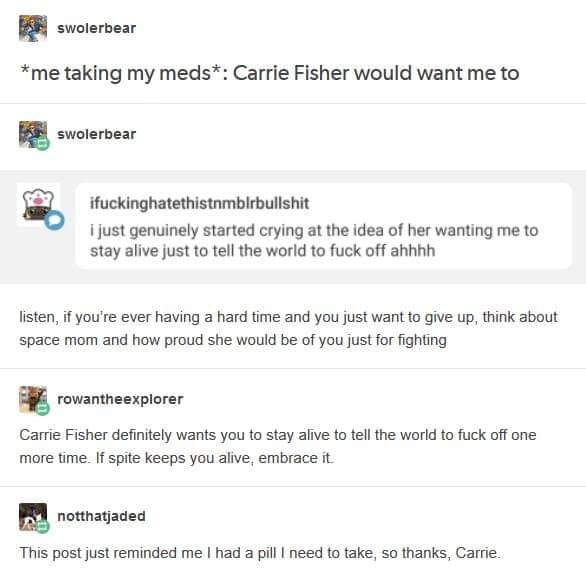 A screenshot of a Reddit thread where a user posts a meme about taking medication, referencing Carrie Fisher's famous line…