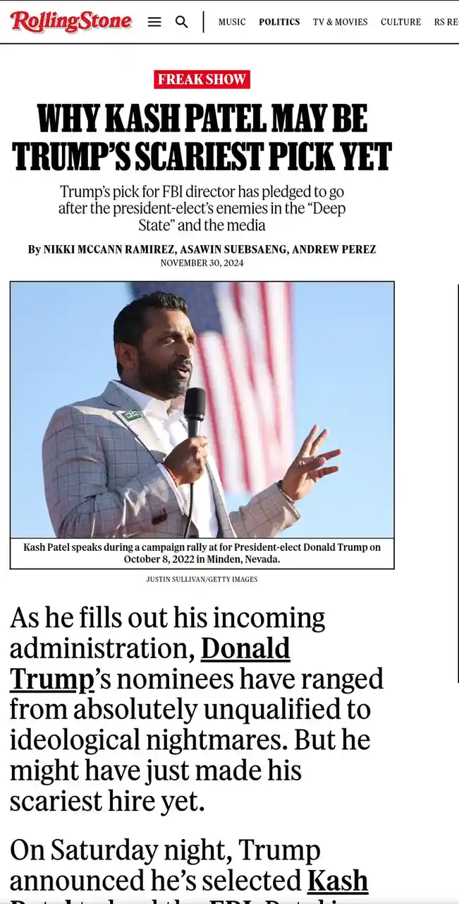 The image displays a Rolling Stone article headline reading 'WHY KASH PATEL MAY BE TRUMP'S SCARIEST PICK YET', featuring a…