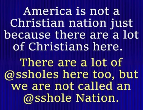 A blue curtain background with white and yellow text. The white text says 'America is not a Christian nation just because…